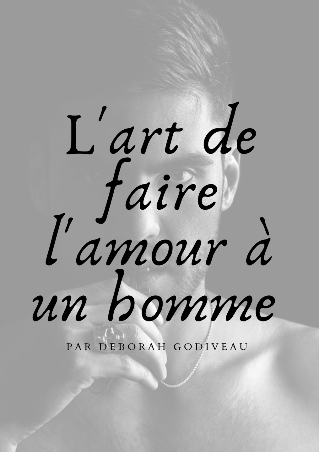 L'art de faire l'amour à un homme